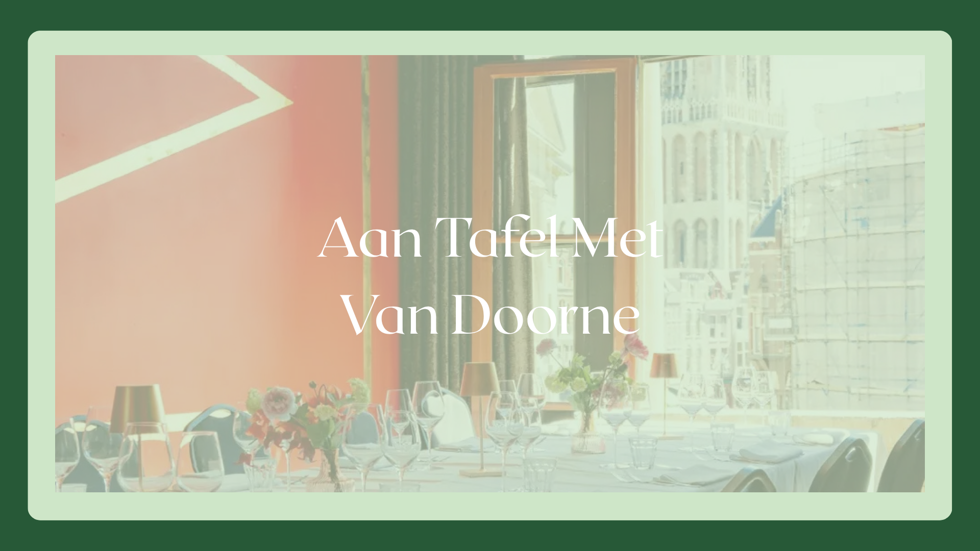 Aan Tafel Met- Van Doorne